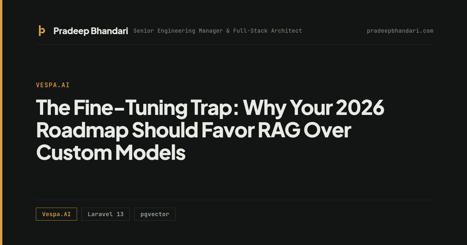 Branded cover card: The Fine-Tuning Trap: Why Your 2026 Roadmap Should Favor RAG Over Custom Models