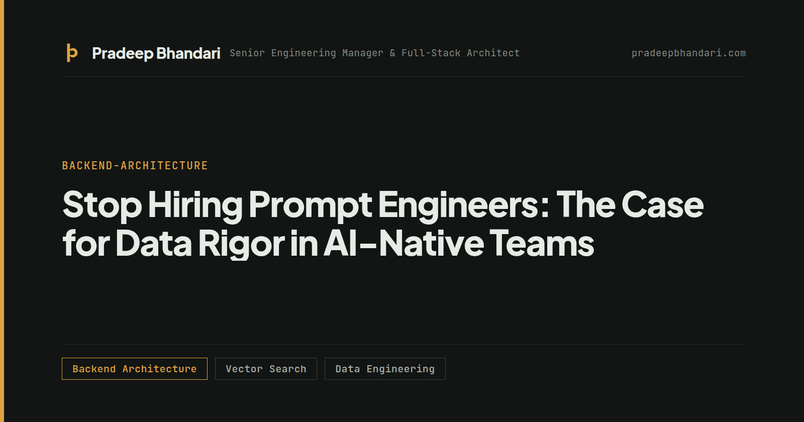 Branded cover card: Stop Hiring Prompt Engineers: The Case for Data Rigor in AI-Native Teams