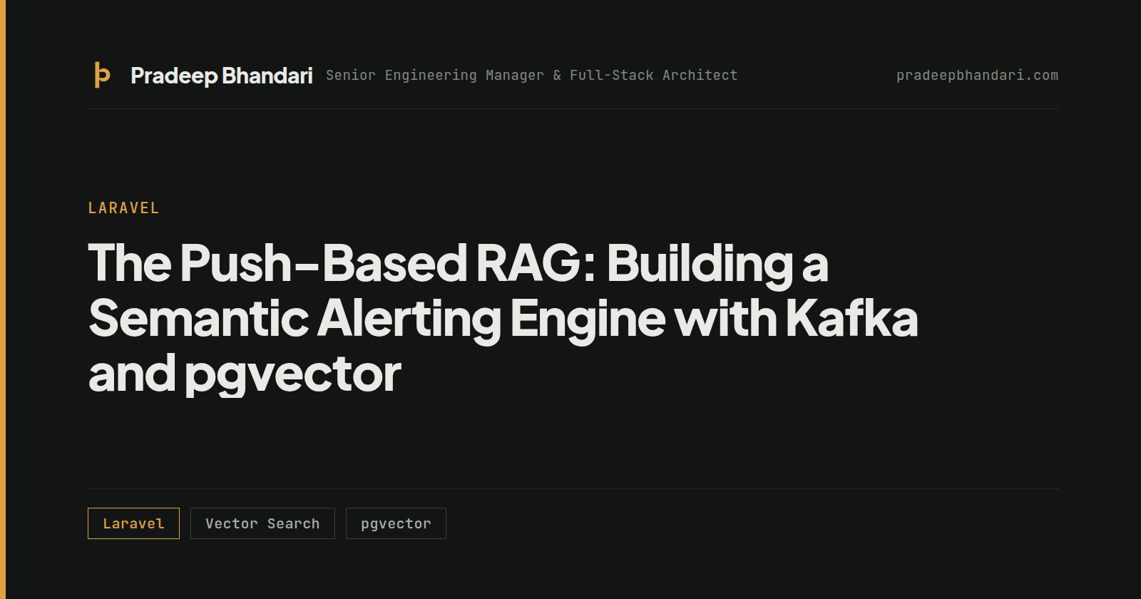 Branded cover card: The Push-Based RAG: Building a Semantic Alerting Engine with Kafka and pgvector