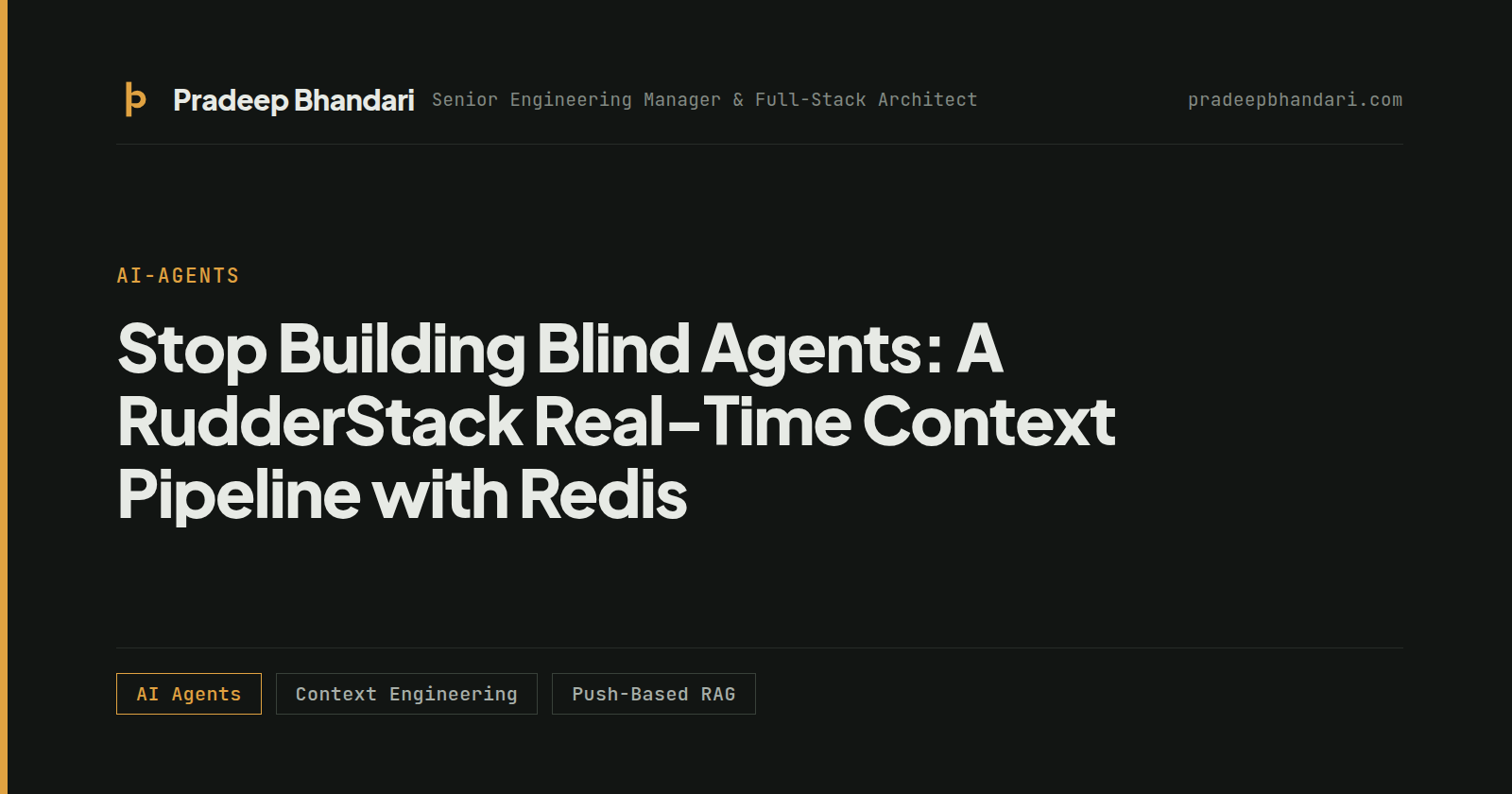 Branded cover card: Stop Building Blind Agents: A RudderStack Real-Time Context Pipeline with Redis