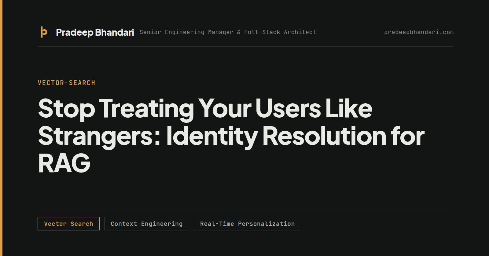 Branded cover card: Stop Treating Your Users Like Strangers: Identity Resolution for RAG