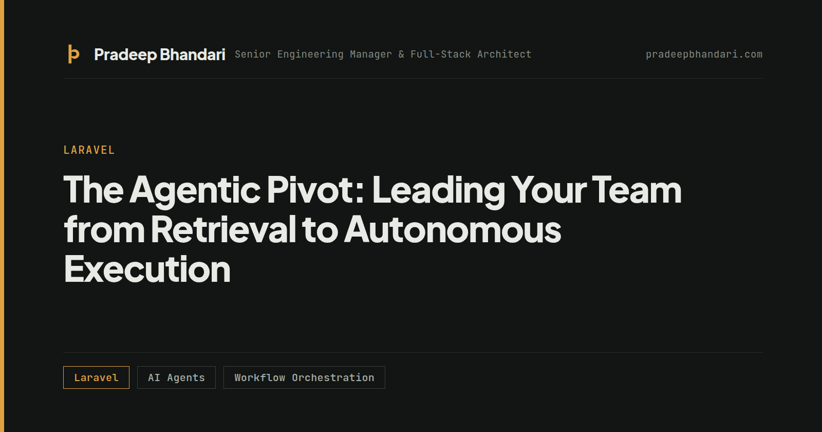 Branded cover card: The Agentic Pivot: Leading Your Team from Retrieval to Autonomous Execution
