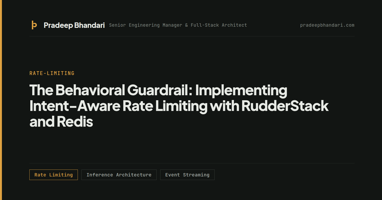 Branded cover card: The Behavioral Guardrail: Implementing Intent-Aware Rate Limiting with RudderStack and Redis