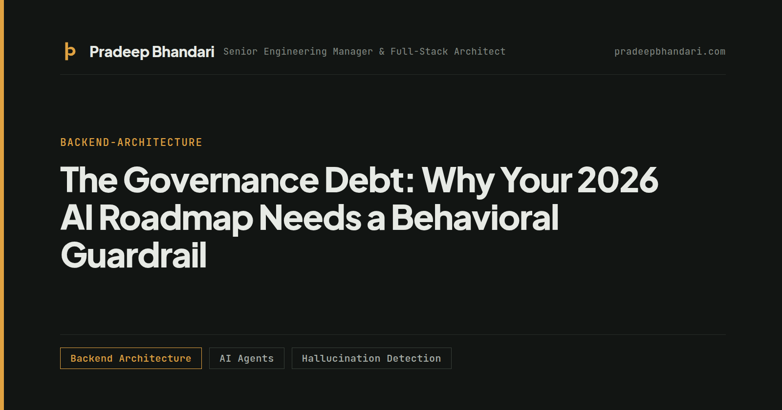 Branded cover card: The Governance Debt: Why Your 2026 AI Roadmap Needs a Behavioral Guardrail