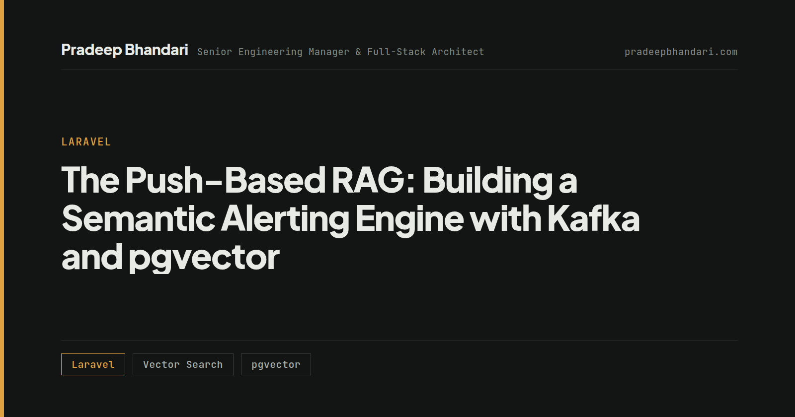 Branded cover card: The Push-Based RAG: Building a Semantic Alerting Engine with Kafka and pgvector