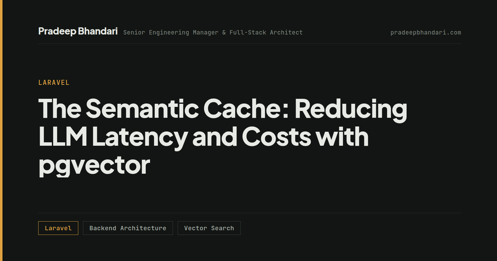 Branded cover card: The Semantic Cache: Reducing LLM Latency and Costs with pgvector