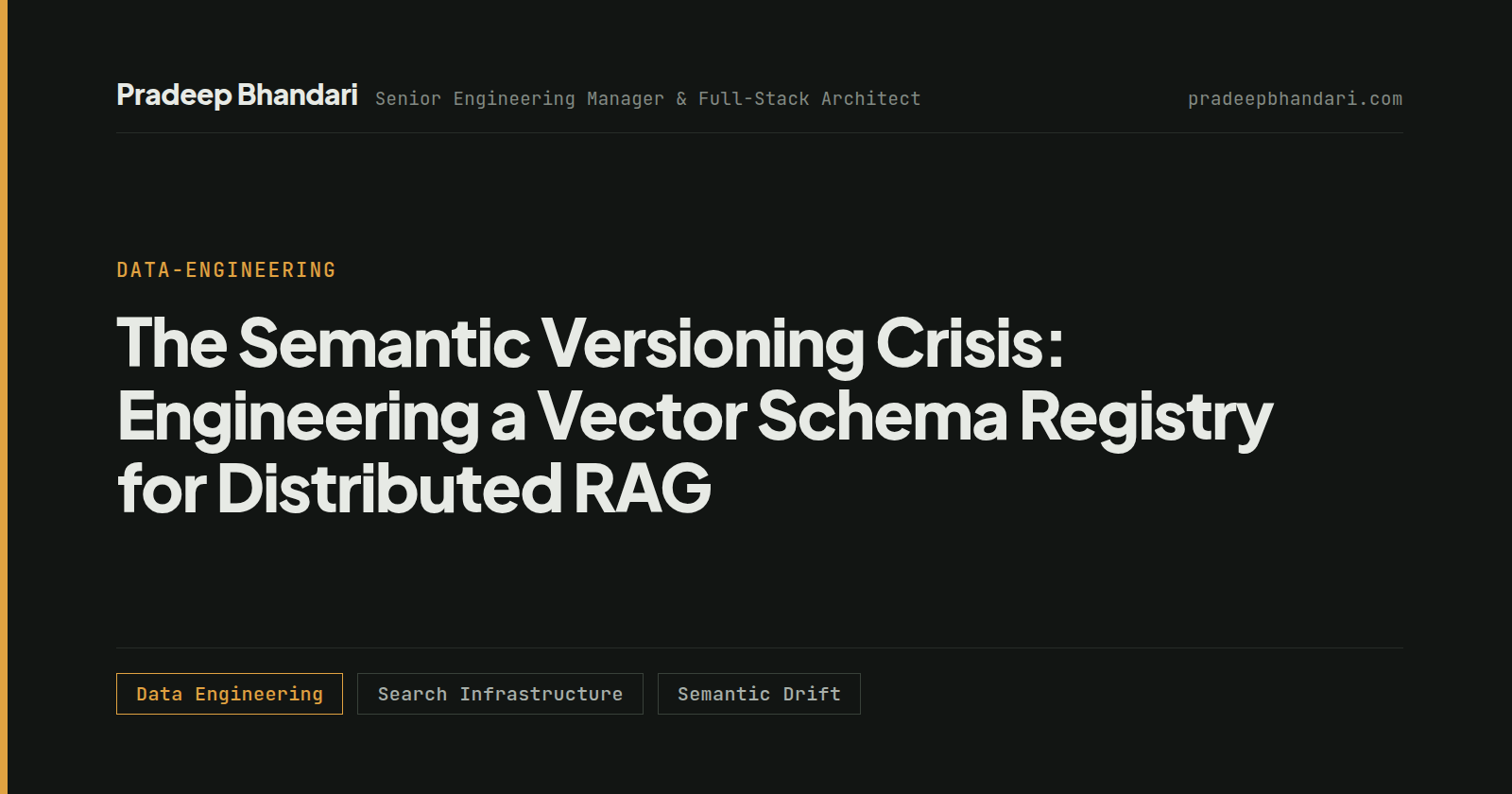 Branded cover card: The Semantic Versioning Crisis: Engineering a Vector Schema Registry for Distributed RAG