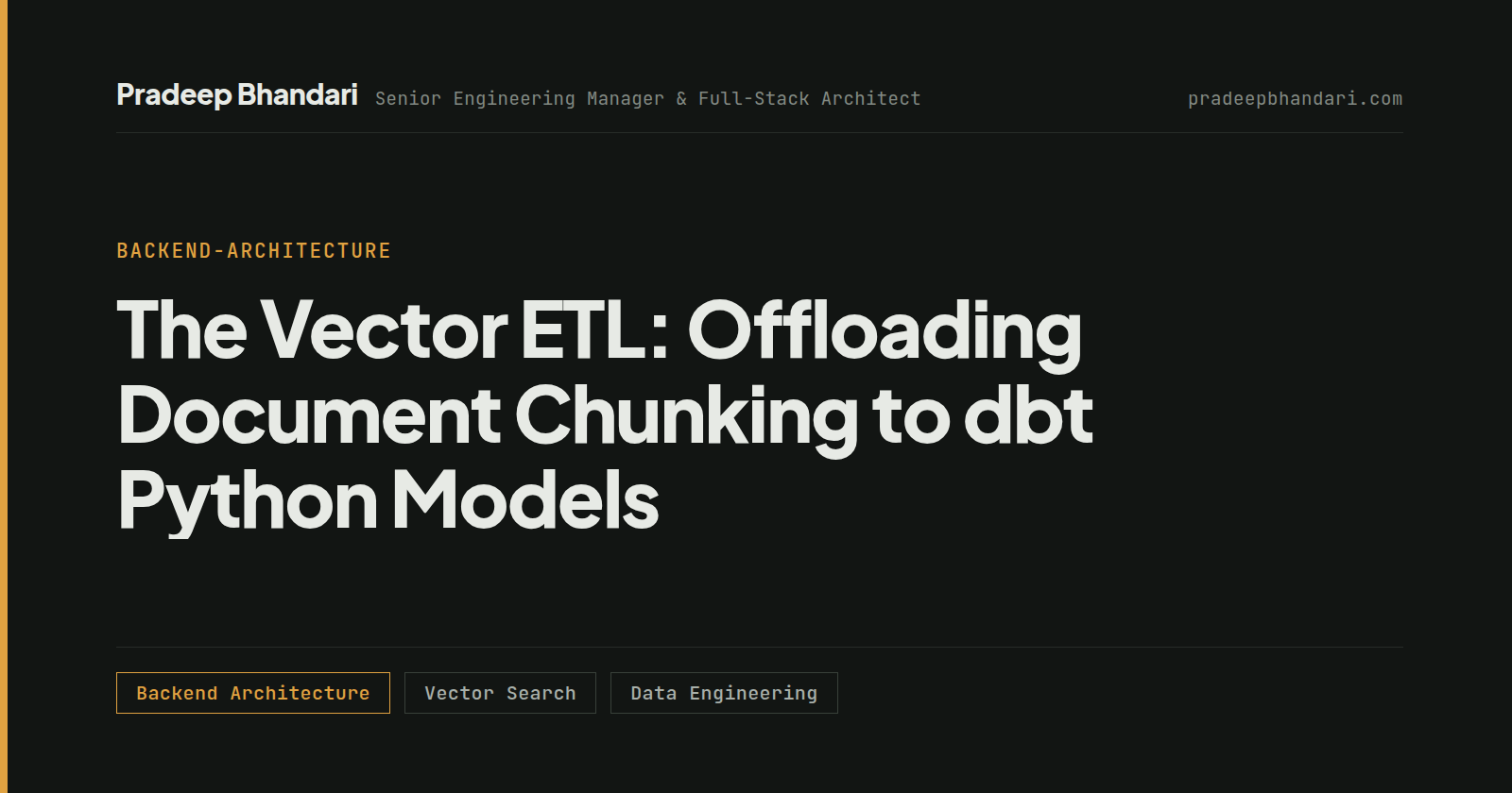Branded cover card: The Vector ETL: Offloading Document Chunking to dbt Python Models